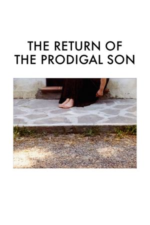 The Return of the Prodigal Son's poster