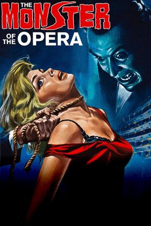 The Monster of the Opera's poster