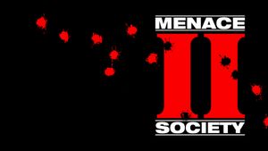 Menace II Society's poster