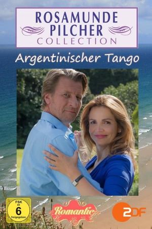Rosamunde Pilcher: Argentinischer Tango's poster