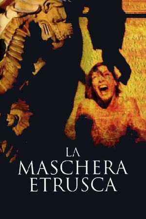 The Etruscan Mask's poster