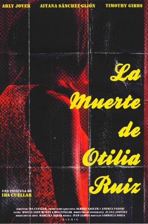 La muerte de Otilia Ruiz's poster