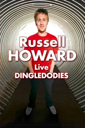 Russell Howard Live: Dingledodies's poster