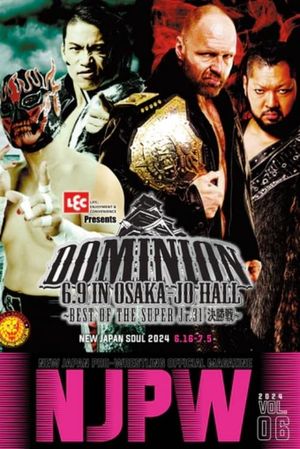 NJPW Dominion 6.9 In Osaka-Jo Hall ~ Best Of The Super Junior 31 Final ~'s poster image