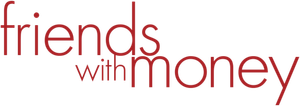 Friends with Money's poster