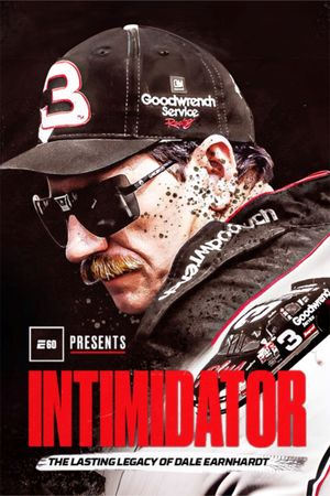 Intimidator: The Lasting Legacy of Dale Earnhardt's poster image