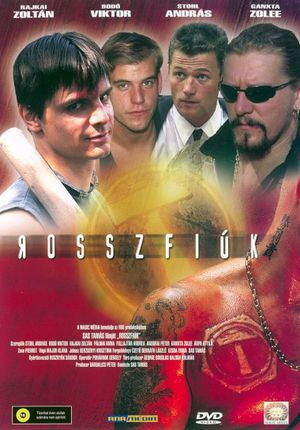 Rosszfiúk's poster
