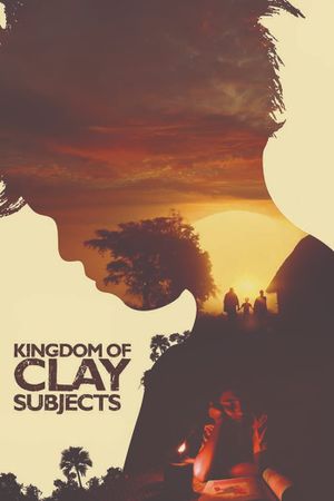Kingdom of Clay Subjects's poster