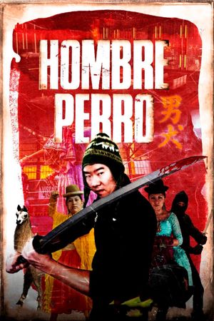 Hombre perro's poster