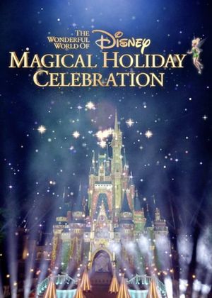The Wonderful World of Disney: Magical Holiday Celebration's poster