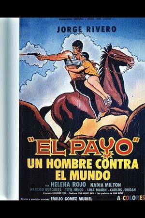 El payo - un hombre contra el mundo!'s poster