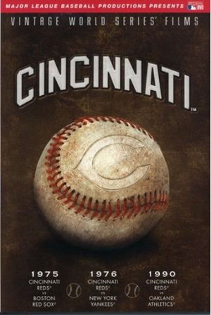 MLB Vintage World Series Films - Cincinnati Reds (1975, 1976, 1990)'s poster image