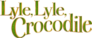 Lyle, Lyle, Crocodile's poster