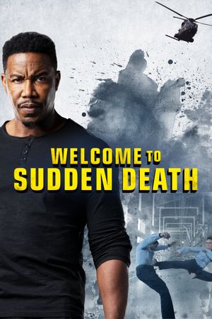 Welcome to Sudden Death's poster