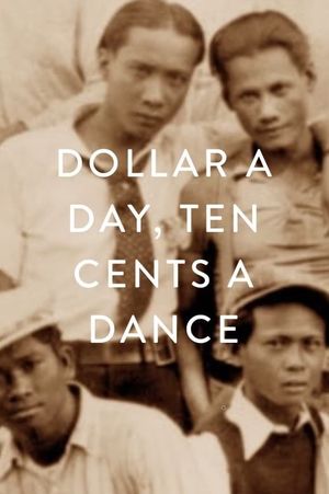 Dollar a Day, 10 Cents a Dance's poster