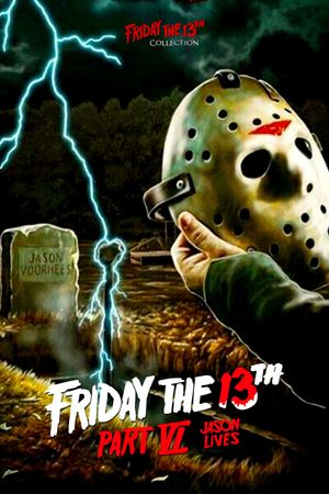 Friday the 13th Part VI: Jason Lives's poster