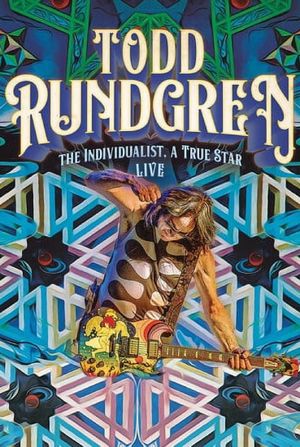 Todd Rundgren: The Individualist Live's poster image