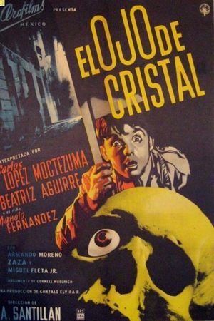 El ojo de cristal's poster