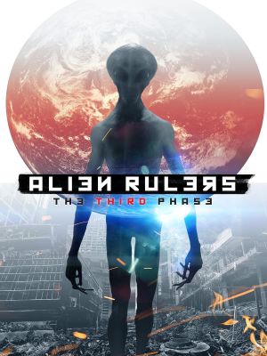 Alien Rulers: The Third Phase's poster