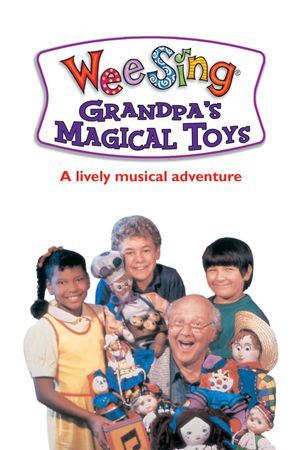 Grandpa's Magical Toys's poster