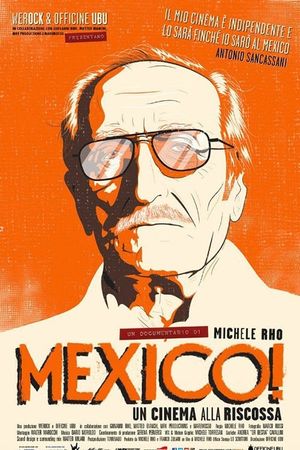 Mexico! Un cinema alla riscossa's poster