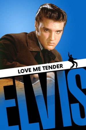 Love Me Tender's poster