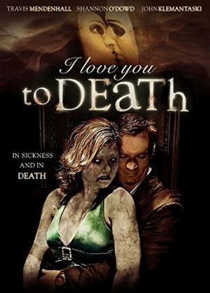 I Love You to Death's poster