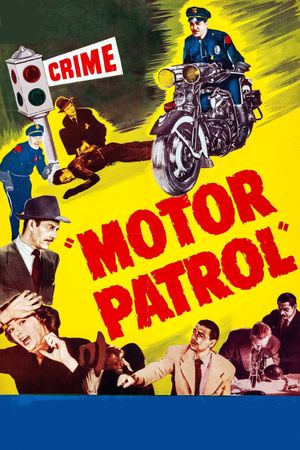 Motor Patrol's poster