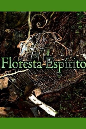Floresta Espírito's poster