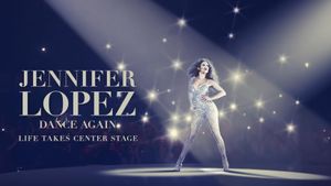 Jennifer Lopez: Dance Again's poster