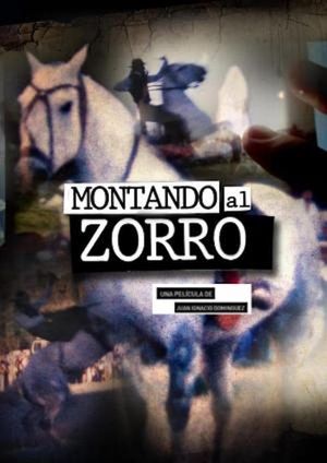 Montando al Zorro's poster