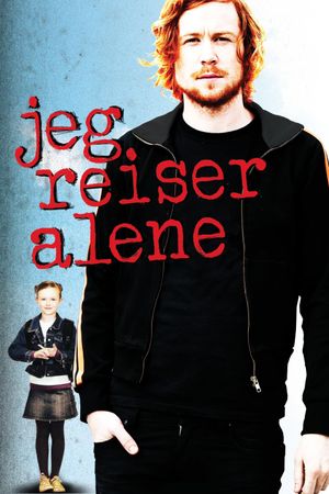 I Travel Alone's poster