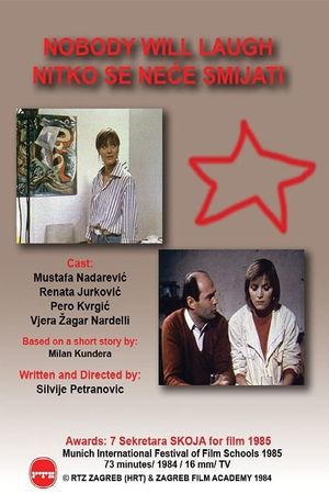 Nobody Will Laugh's poster