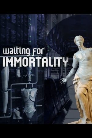 Waiting for Immortality's poster