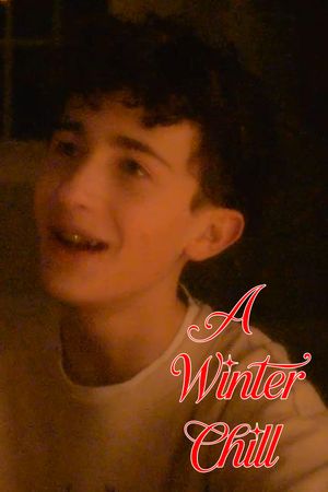 A Winter Chill's poster