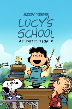Snoopy Presents: Lucy's School's poster