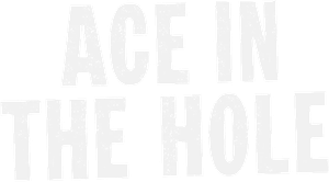 Ace in the Hole's poster