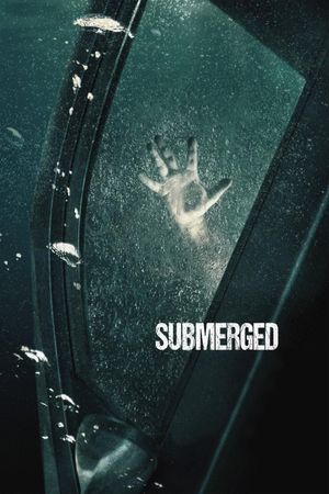 Submerged's poster