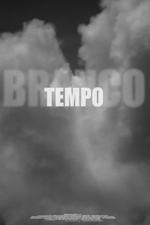 Tempo Branco's poster