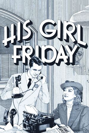 His Girl Friday's poster