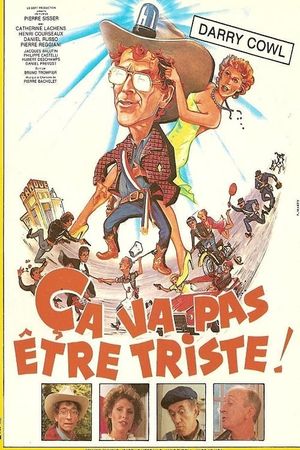Ça va pas être triste's poster