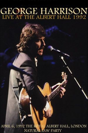 George Harrison: Live at The Royal Albert Hall's poster