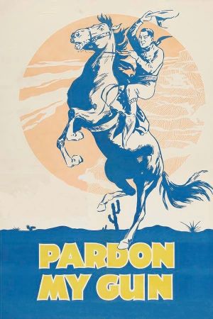 Pardon My Gun's poster