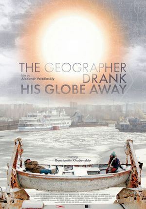 The Geographer Drank His Globe Away's poster image