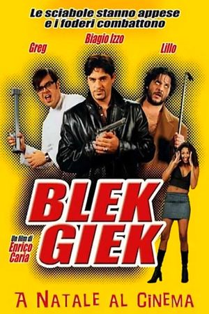 Blek Giek's poster