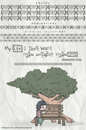 My Life I Dont Want's poster