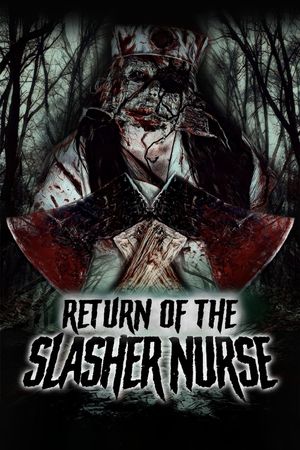 Return of the Slasher Nurse's poster