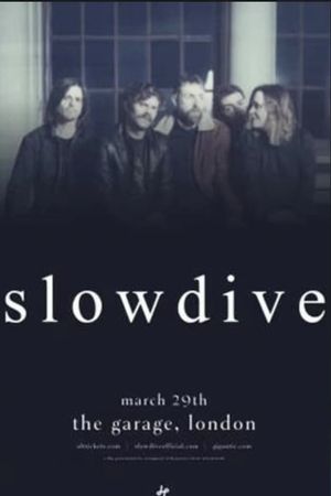 Slowdive - Live at The Garage, London, UK's poster