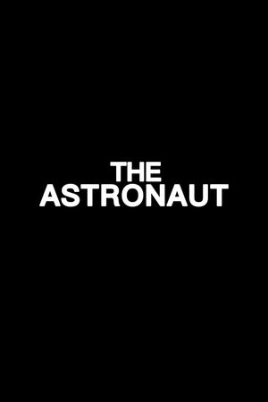 The Astronaut's poster