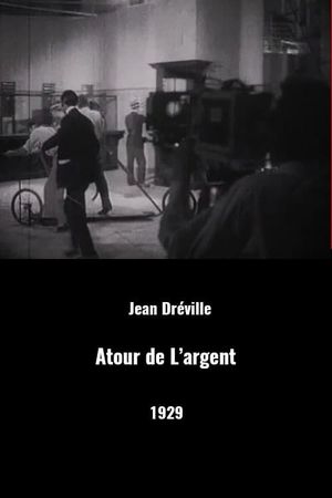 Autour de l'argent's poster